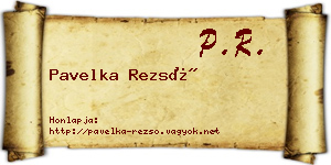Pavelka Rezső névjegykártya